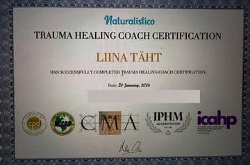 Trauma Healing Coach Certification from Naturalistico awarded to Liina Täht, 20 January 2026